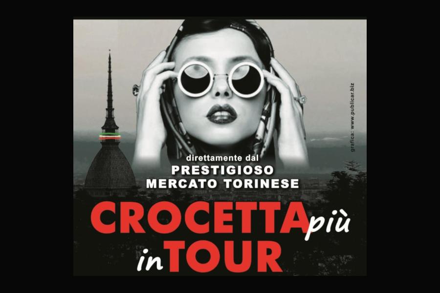 "Crocetta più in tour"